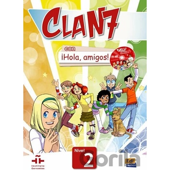 Clan 7 Nivel 2 - Libro del alumno +Extensión digital (A1.2)