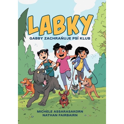 Gabby zachraňuje psí klub LABKY 1