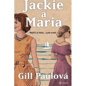 Jackie a Maria
