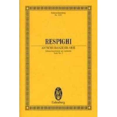 ANTICHE DANZE ED ARIE | OTTORINO RESPIGHI