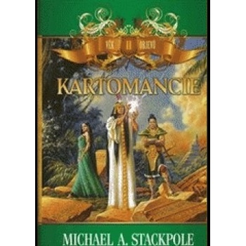 Kartomancie - Věk objevů 2 - A. Stackpole Michael