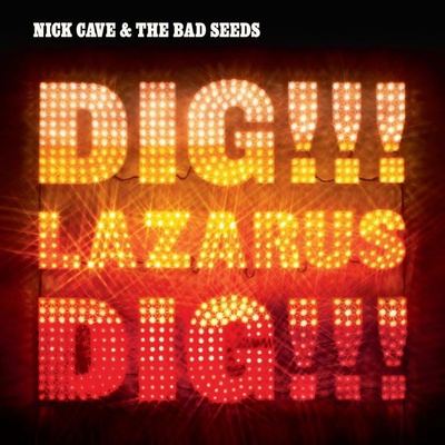 CAVE, NICK & BAD SEEDS - DIG LAZARUS DIG! (2LP)