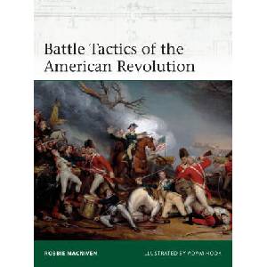 Battle Tactics of the American Revolution | Adam Hook (ISBN: 9781472845450)