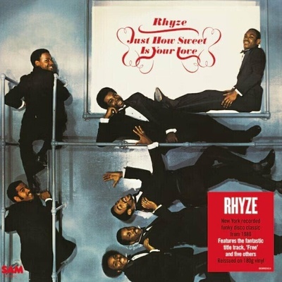 Just How Sweet Is Your Love - Rhyze LP