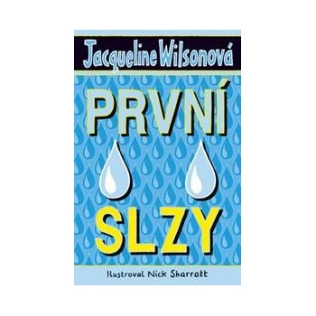 První slzy