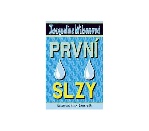 První slzy