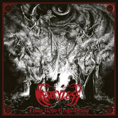 Mercyless Those Who Reign Below CD
