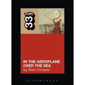 Image 1 of Neutral Milk Hotel's In the Aeroplane Over the Sea | Kim Cooper