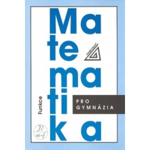 Matematika pro gymnázia - Funkce (kniha + CD) | Oldřich Odvárko (1993)