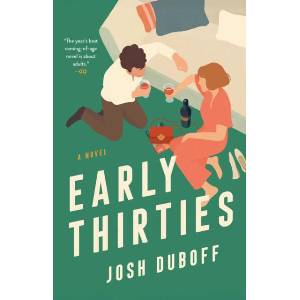 EARLY THIRTIES | DUBOFF JOSH (ISBN: 9781668059944)