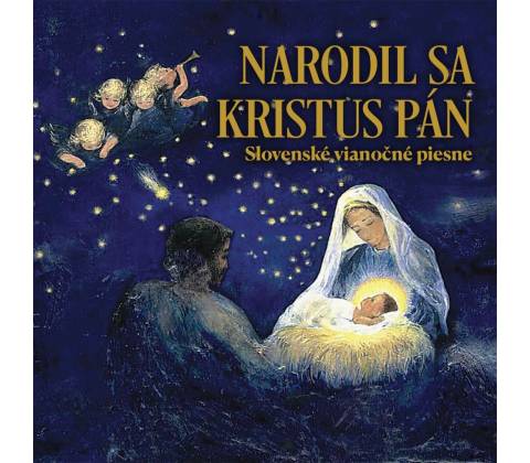 Narodil sa Kristus Pán CD