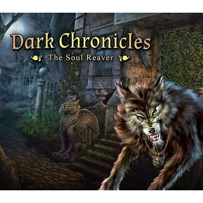 Dark Chronicles: The Soul Reaver