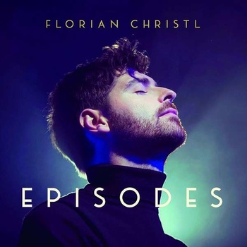 Christl, Florian - Episodes CD
