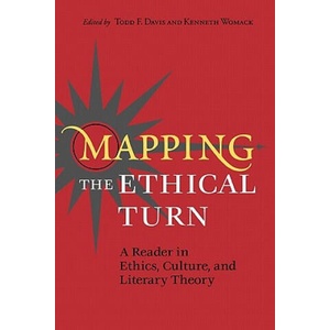Mapping the Ethical Turn | Todd F. Davis, Kenneth Womack (ISBN: 9780813920566)