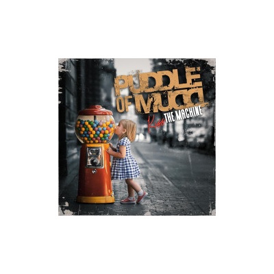 Puddle Of Mudd Kiss The Machine CD