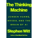 The Thinking Machine - Stephen Witt