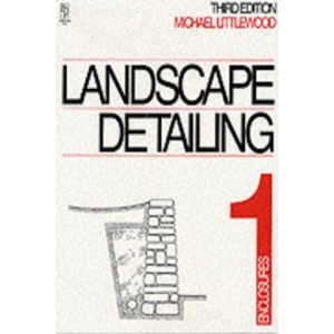 Landscape Detailing Volume 1 | Michael Littlewood (ISBN: 9780750613040)