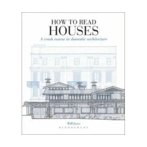 How to Read Houses | Will Jones (ISBN: 9781912217113)