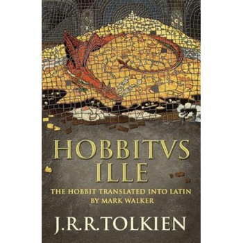 Hobbitus Ille Tolkien J. R. R.