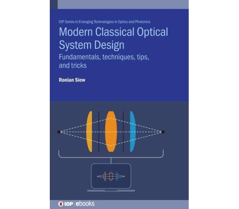 Modern Classical Optical System Design