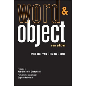 Word and Object | Willard Van Orman Quine (ISBN: 9780262518314)