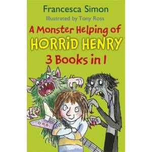 Monster Helping of Horrid Henry 3-in-1 | Francesca Simon (2013)