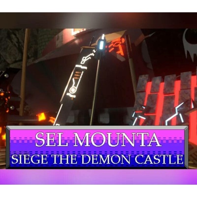 Sel Mounta Siege the Demon Castle