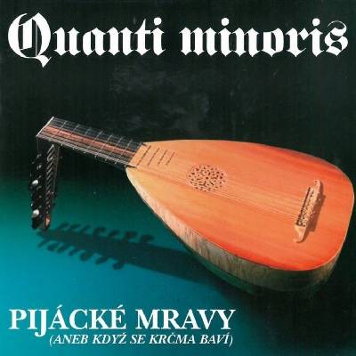 QUANTI MINORIS: PIJACKE MRAVY CD