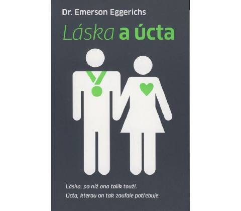 Láska a úcta - E. Eggerichs