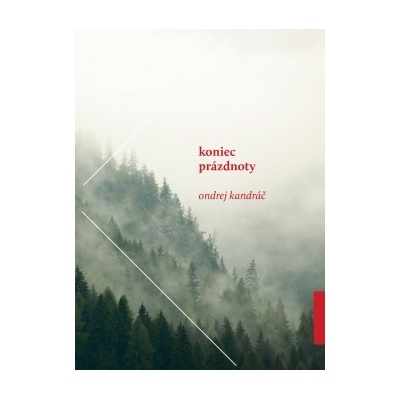 Koniec prázdnoty Ondrej Kandráč SK