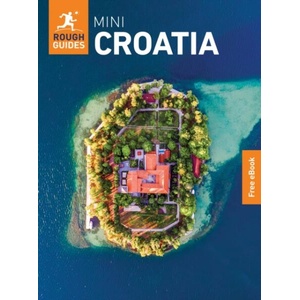 Rough Guides Mini Croatia: Travel Guide with eBook (ISBN: 9781835293928)