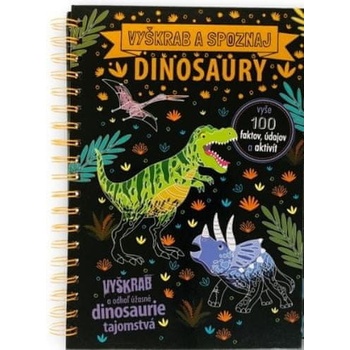 Vyškrabuj a poznávaj Dinosaury