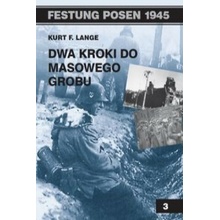 Dwa kroki do masowego grobu
