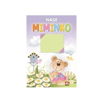 Naše miminko