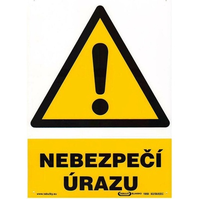 tabulka - NEBEZPEČÍ ÚRAZU ! 210x297mm (A4) PH