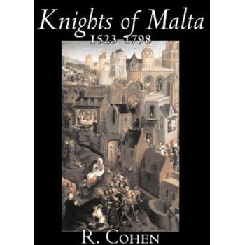 Image 1 of Knights of Malta, 1523-1798 | R Cohen