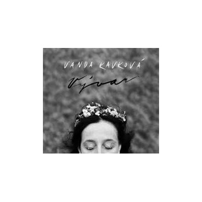 Kavková Vanda - Vývar Digipack CD