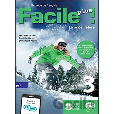 Facile plus 3 - Livre de l'éleve