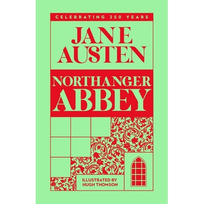 Northanger Abbey - Jane Austen