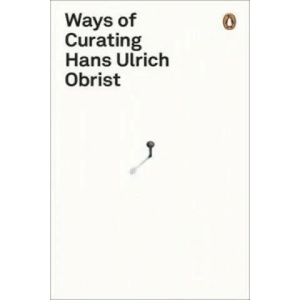 Ways of Curating (2015)