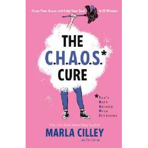 CHAOS Cure | Marla Cilley (2018)