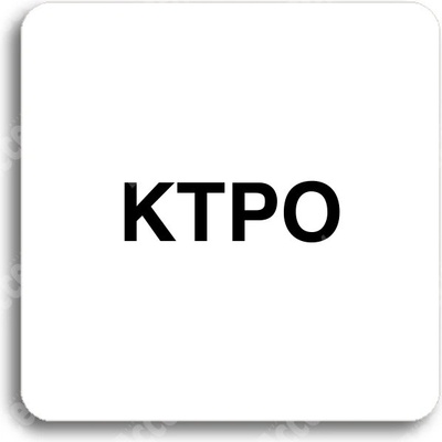 ACCEPT Piktogram KTPO - bílá tabulka - černý tisk bez rámečku