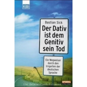 Der Dativ ist dem Genitiv sein Tod. Folge. 1 | Bastian Sick (2004)