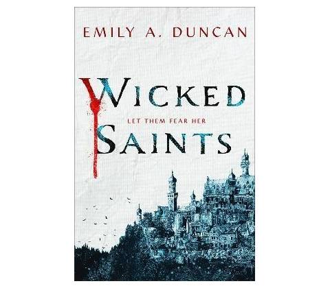 Wicked Saints
