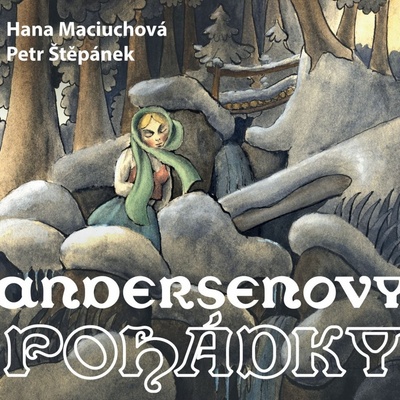 Andersenovy pohádky - Hans Christian Andersen - 2 - Čte Hana Maciuchová a Petr Štěpánek