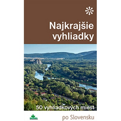 Najkrajšie vyhliadky - Lacika Ján