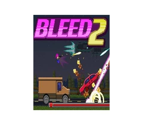 Bleed 2