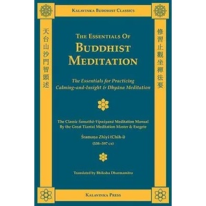 The Essentials of Buddhist Meditation | Shramana Zhiyi, Zhiyi, Bhikshu Dharmamitra (ISBN: 9781935413004)