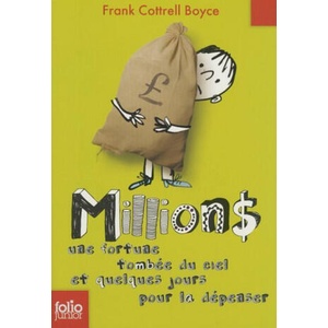 Millions | Frank Cottrell Boyce (ISBN: 9782070623259)