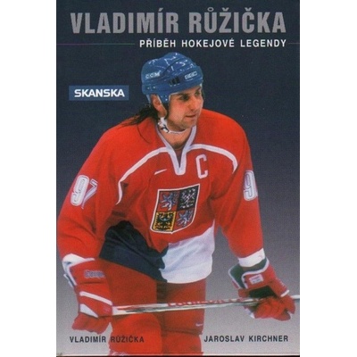 Vladimír Růžička-příběh hokejové legendy